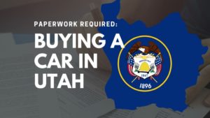 Buying a Car in Utah
