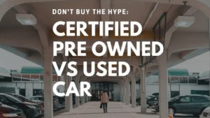 CPO vs Used Cars