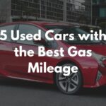 Best gas mileage in used cars